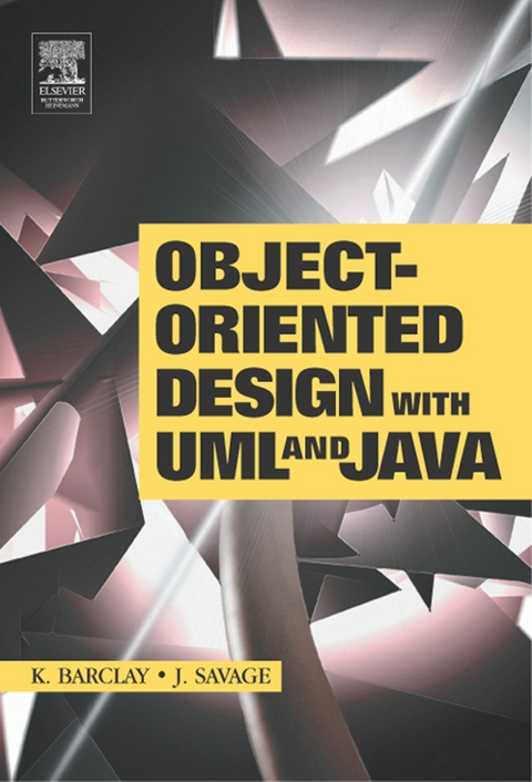 Object-Oriented Design with UML and Java -  Kenneth Barclay,  John Savage