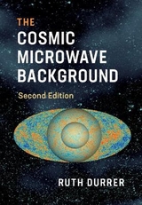 The Cosmic Microwave Background - Durrer, Ruth