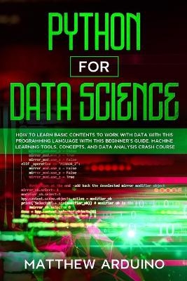 Python for Data Science - Matthew Arduino