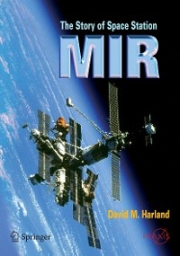 The Story of Space Station Mir - David M. Harland