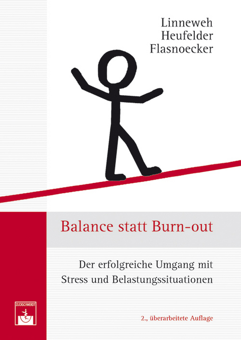 Balance statt Burn-out -  Klaus Linneweh,  Armin Heufelder,  Monika Flasnoecker