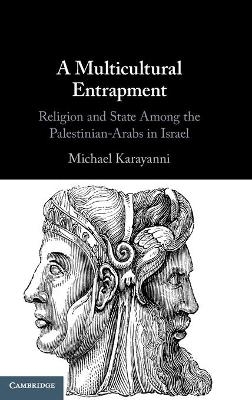 A Multicultural Entrapment - Michael Karayanni