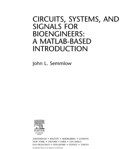 Circuits, Signals, and Systems for Bioengineers -  John Semmlow