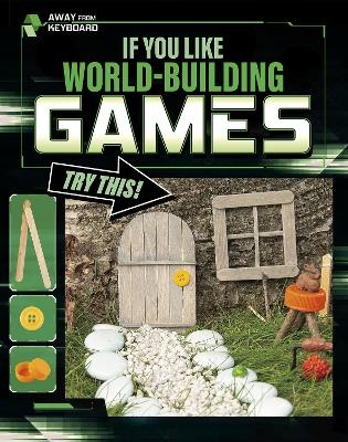 If You Like World-Building Games, Try This! - Marne Ventura