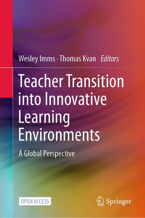 Teacher Transition into Innovative Learning Environments - 