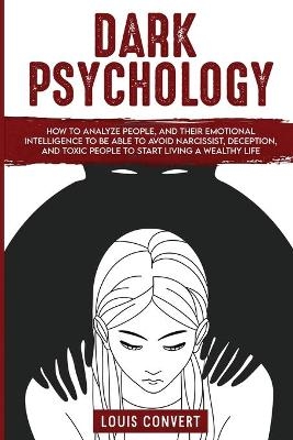 Dark Psychology - Louis Convert