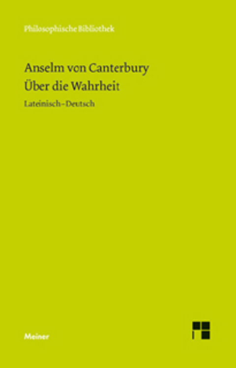 Über die Wahrheit -  Anselm von Canterbury