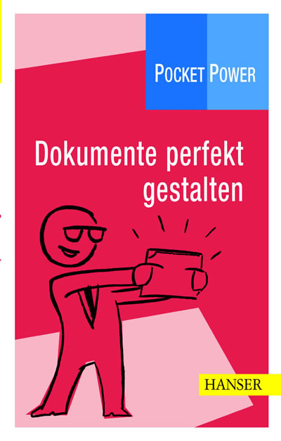 Dokumente perfekt gestalten -  Günther Eufinger