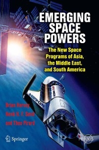 Emerging Space Powers - Brian Harvey, Henk H. F. Smid, Theo Pirard