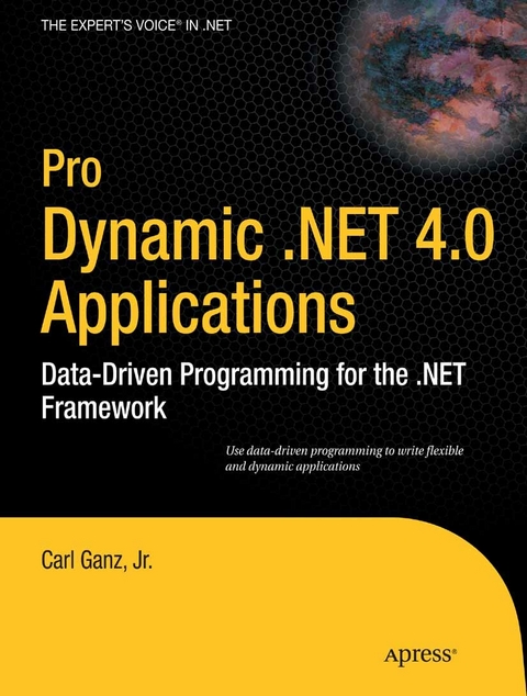 Pro Dynamic .NET 4.0 Applications - Carl Ganz