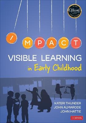 Visible Learning in Early Childhood - Kateri Thunder, John T. Almarode, John Hattie