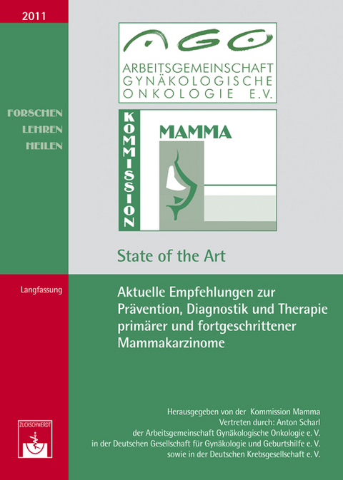 Aktuelle Empfehlungen zur Prävention, Diagnostik und Therapie primärer und fortgeschrittener Mammakarzinome - 