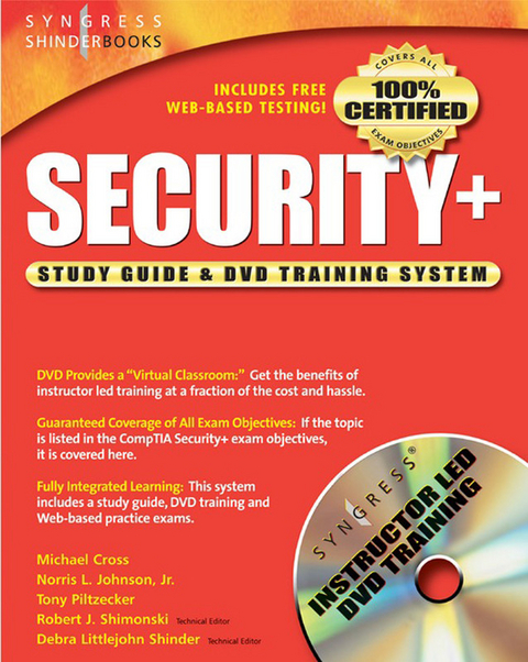 Security + Study Guide and DVD Training System -  Syngress