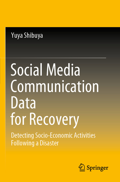 Social Media Communication Data for Recovery - Yuya Shibuya