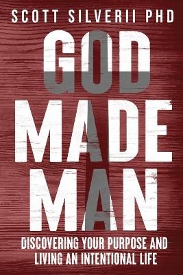 God Made Man - Scott Silverii