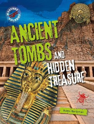 Ancient Tombs and Hidden Treasure - Robyn Hardyman