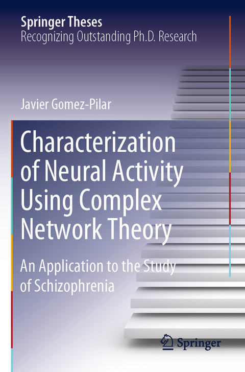 Characterization of Neural Activity Using Complex Network Theory - Javier Gomez-Pilar