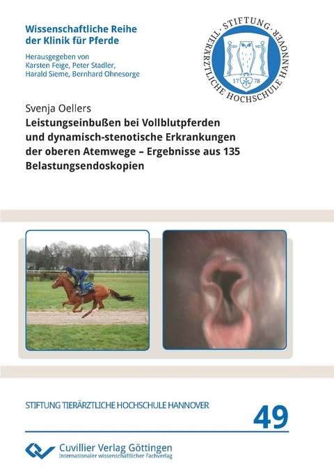 Leistungseinbußen bei Vollblutpferden und dynamisch-stenotische Erkrankungen der oberen Atemwege - Svenja Oellers