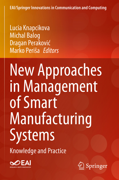 New Approaches in Management of Smart Manufacturing Systems - 