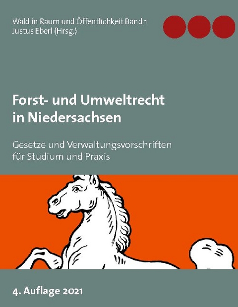 Forst- und Umweltrecht in Niedersachsen - 