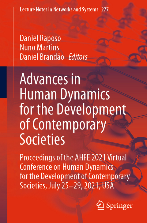 Advances in Human Dynamics for the Development of Contemporary Societies - 