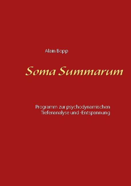 Soma Summarum - Alain Bopp