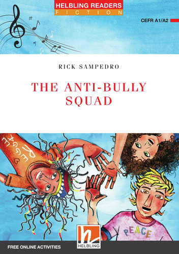 The Anti-bully Squad, Class Set - Rick Sampedro