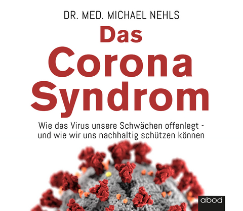 Das Corona-Syndrom - Michael Nehls