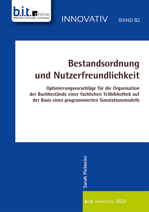 Bestandsordnung und Nutzerfreundlichkeit - Sarah Pielmeier