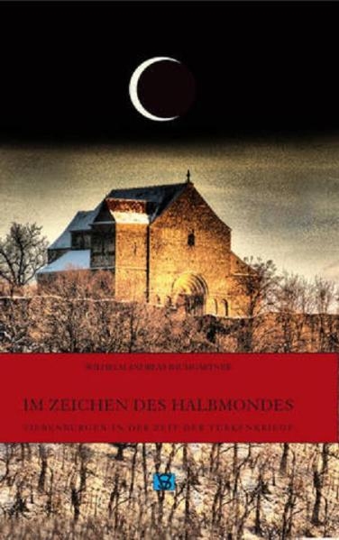 Im Zeichen des Halbmondes - Wilhelm Andreas Baumgärtner