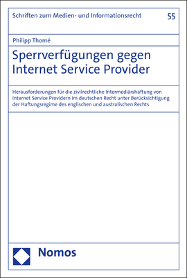 Sperrverfügungen gegen Internet Service Provider - Philipp Thomé