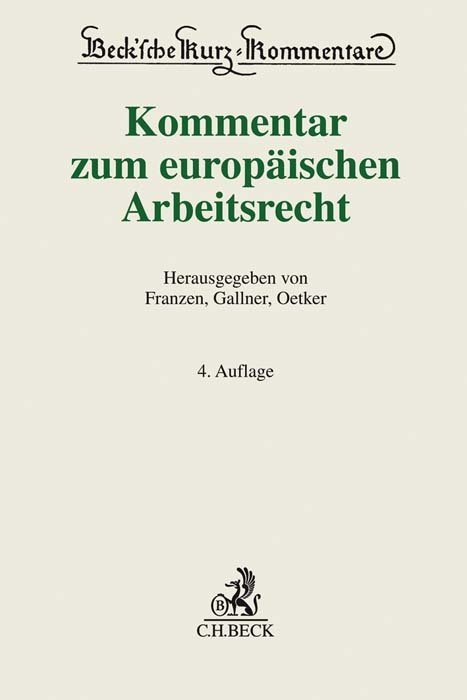 Kommentar zum europäischen Arbeitsrecht - 