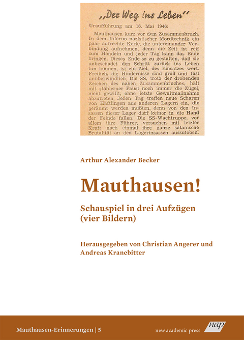 Mauthausen! Schauspiel in drei Aufzügen (vier Bildern) - Arthur Alexander Becker