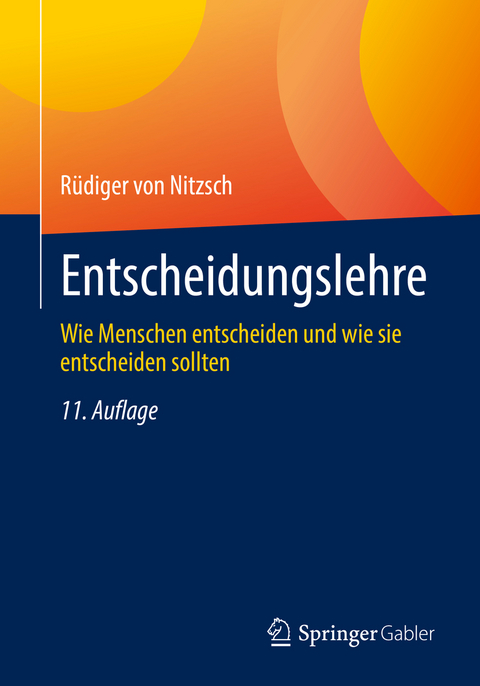 Entscheidungslehre - Rüdiger von Nitzsch