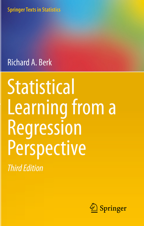 Statistical Learning from a Regression Perspective - Richard A. Berk