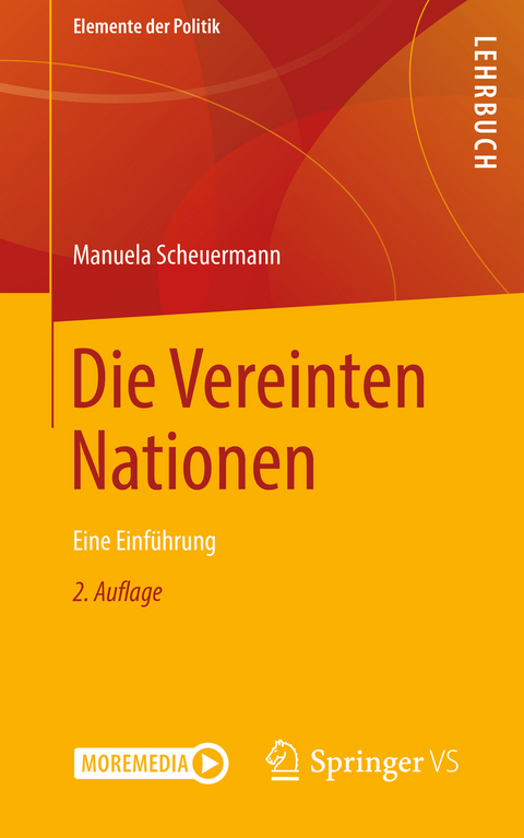 Die Vereinten Nationen - Manuela Scheuermann