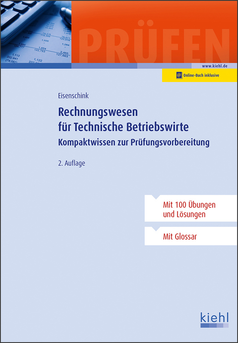 Rechnungswesen für Technische Betriebswirte - Christian Eisenschink