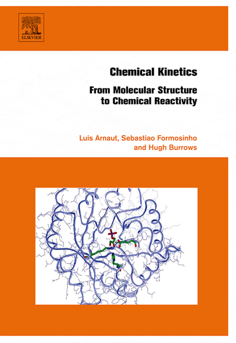 Chemical Kinetics -  Luis Arnaut,  Hugh Burrows