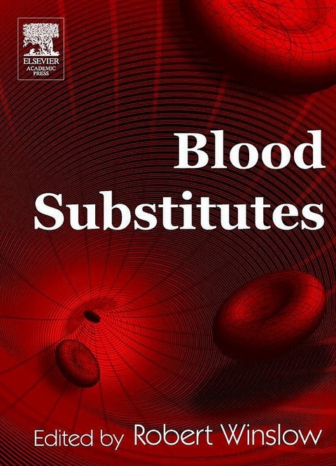 Blood Substitutes -  Robert M. Winslow