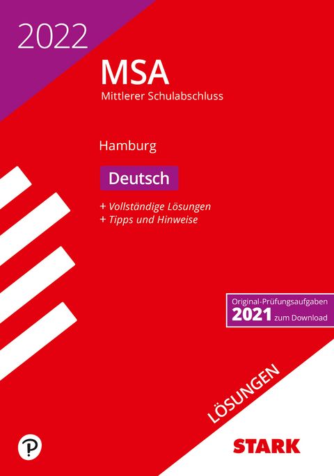 STARK Lösungen zu Original-Prüfungen und Training MSA 2022 - Deutsch - Hamburg