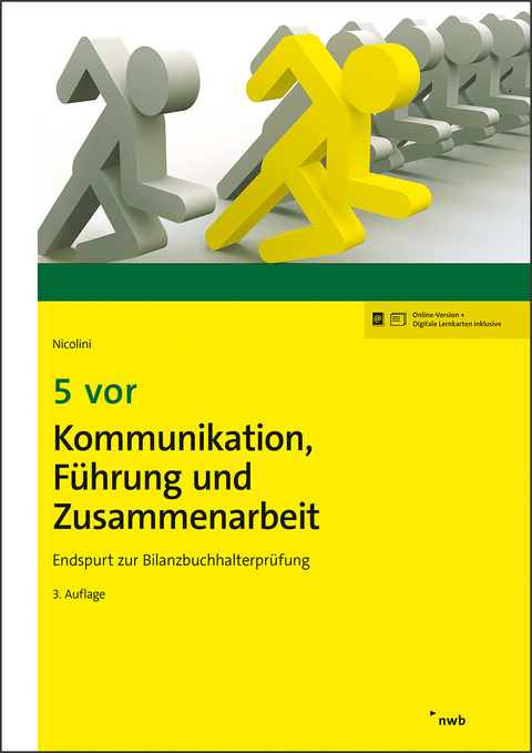 5 vor Kommunikation, Führung und Zusammenarbeit - Hans J. Nicolini