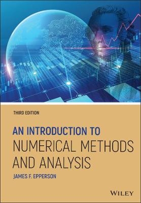 An Introduction to Numerical Methods and Analysis - James F. Epperson