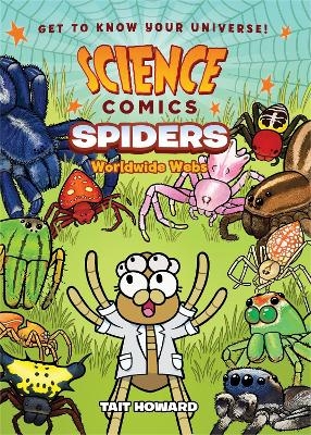 Science Comics: Spiders - Tait Howard