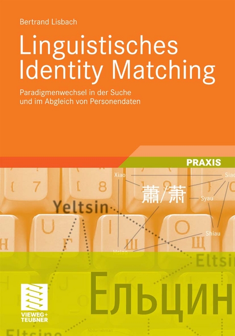 Linguistisches Identity Matching - Bertrand Lisbach