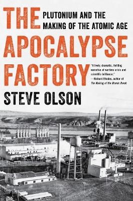 The Apocalypse Factory - Steve Olson