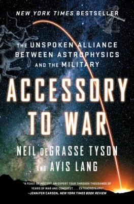 Accessory to War - Neil deGrasse Tyson, Avis Lang