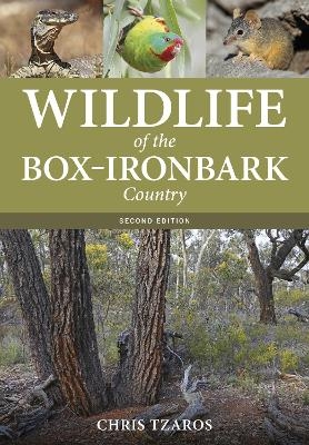 Wildlife of the Box-Ironbark Country - Chris Tzaros