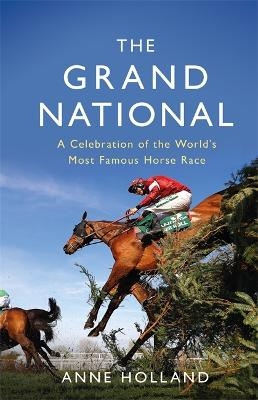 The Grand National - Anne Holland