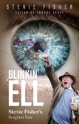 Blinkin' 'ell - Stevie Fisher