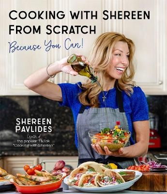 Cooking with Shereen from Scratch - Shereen Pavlides